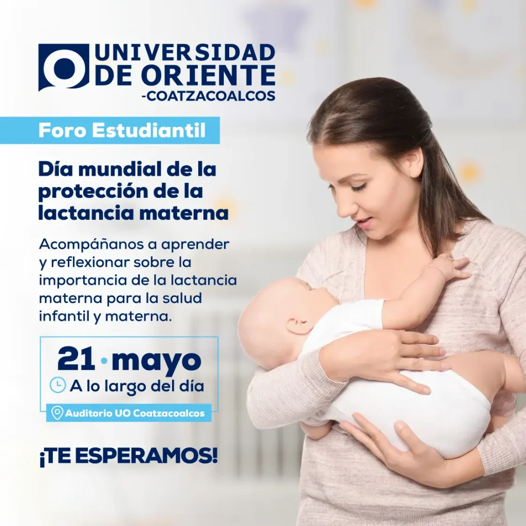 Foro estudiantil - día mundial de la proteccion de la lactancia materna - Universidad de Oriente Coatzacoalcos