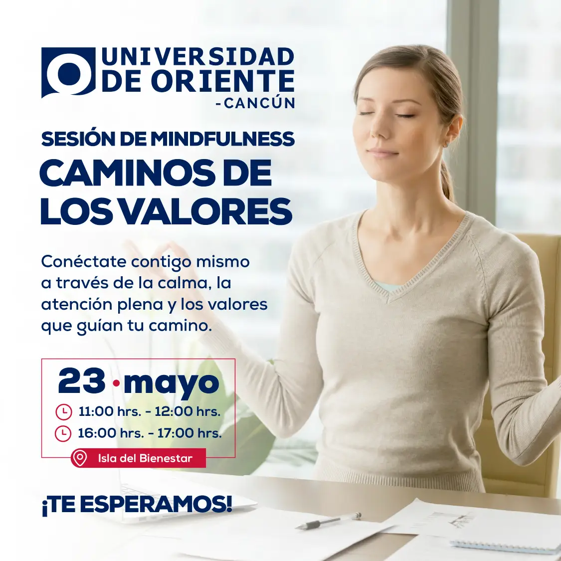 Sesión mindfulness - Caminos de los valores - Universidad de Oriente Cancún