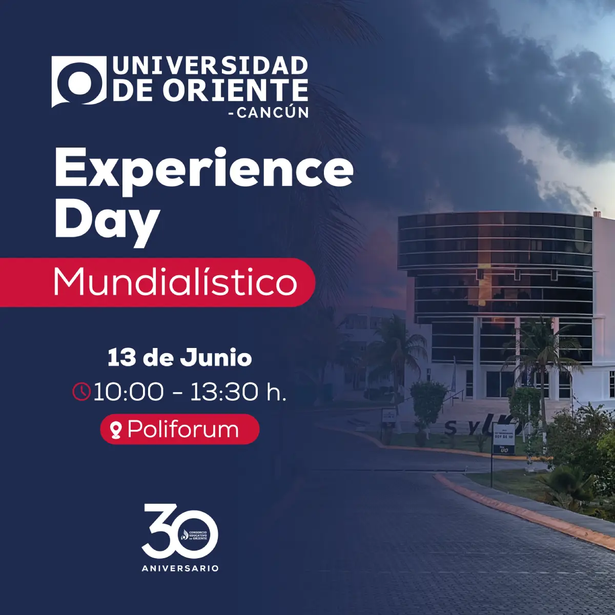 Experience Day Mundialistico - Cancun - Universidad de Oriente - Destacada